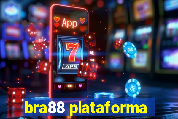 bra88 plataforma